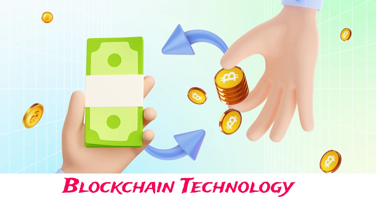 Blockchain Technology