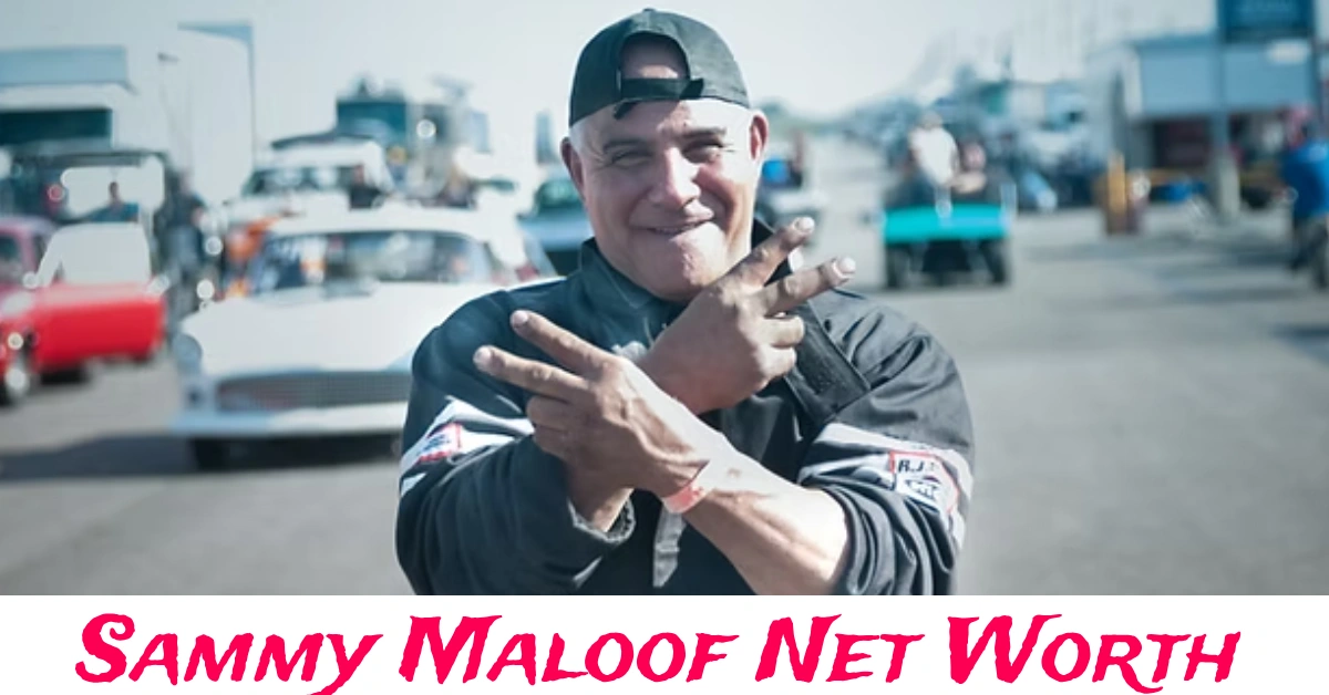 Sammy Maloof Net Worth