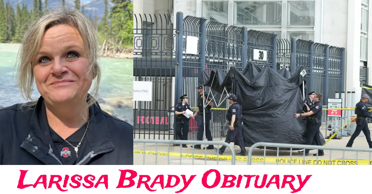 Larissa Brady Obituary