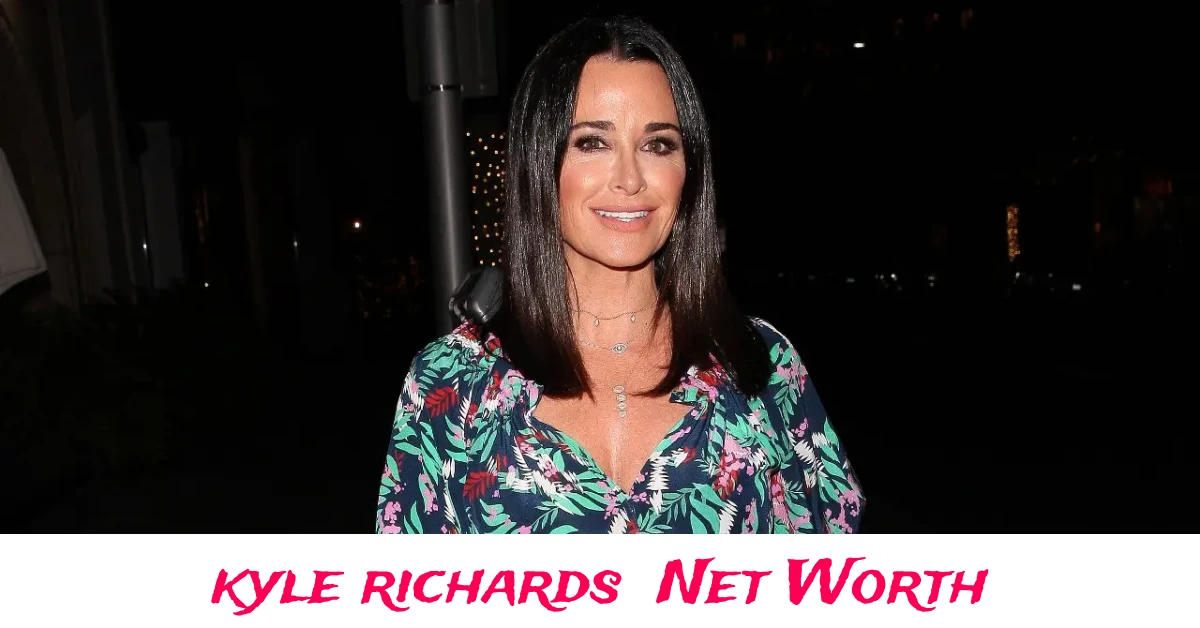 Kyle Richards net worth, career earnings, lifestyle, and wealth details