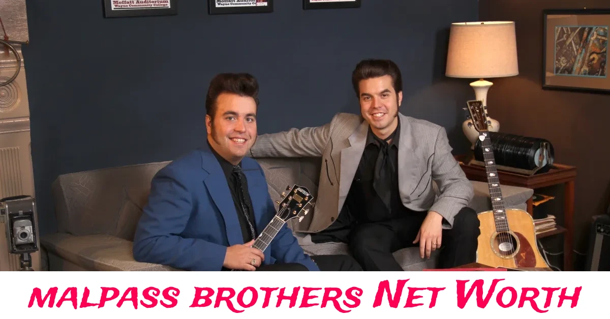 Malpass Brothers Net Worth and music career highlights