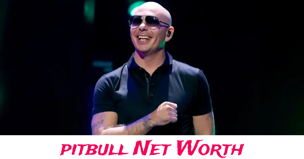 Pitbull Net Worth, music career, business ventures, luxury lifestyle