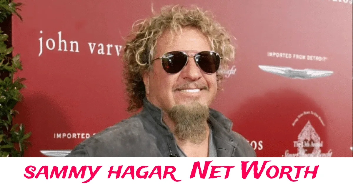Sammy Hagar net worth and wealth from music, tequila, and business ventures