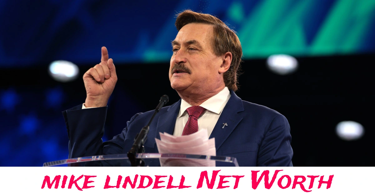Mike Lindell Net Worth business and investments profile