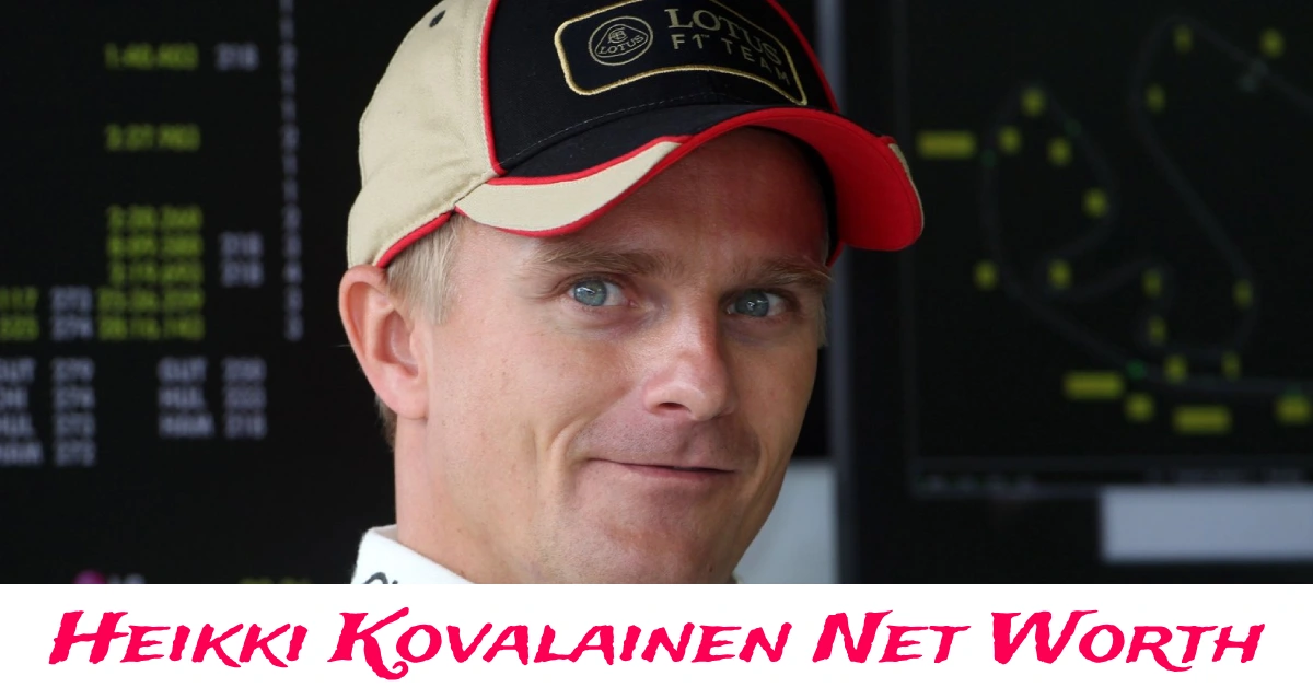 Heikki Kovalainen net worth and Formula One career earnings overview